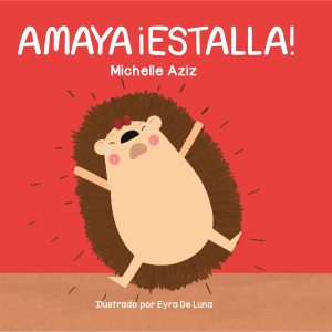 Amaya ¡Estalla!