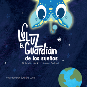 Luluz: el guardián de los sueños