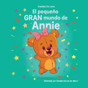 El pequeño gran mundo de Annie